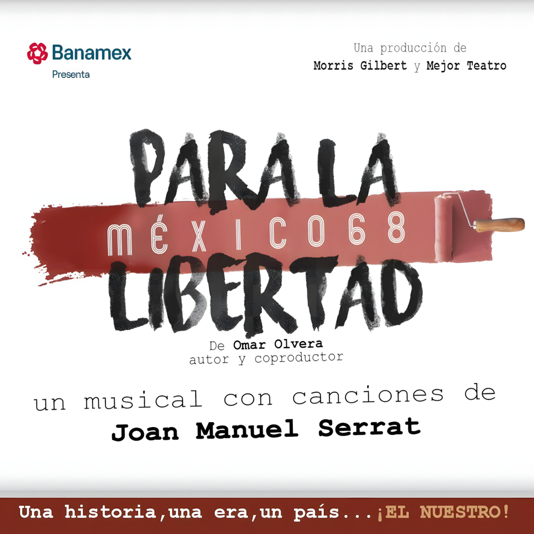 Para La Libertad Mexico 68