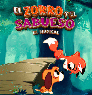 El Zorro Y EL Sabueso El Musical